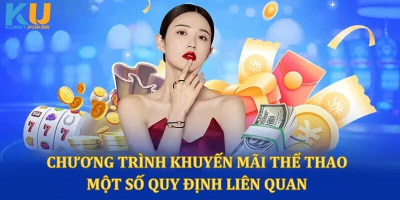 Một số quy định liên quan đến chương trình ưu đãi mới nhất 
