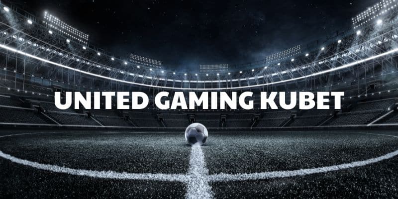 united gaming kubet
